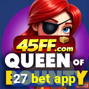 27 bet app